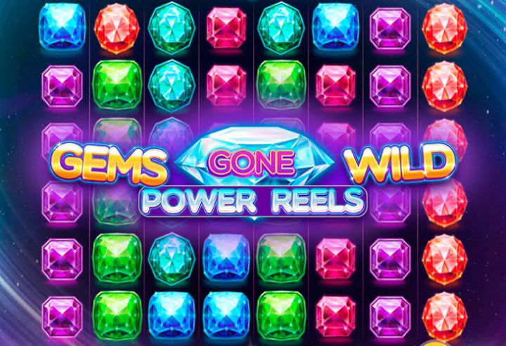 Gems Gone Wild Power Reels